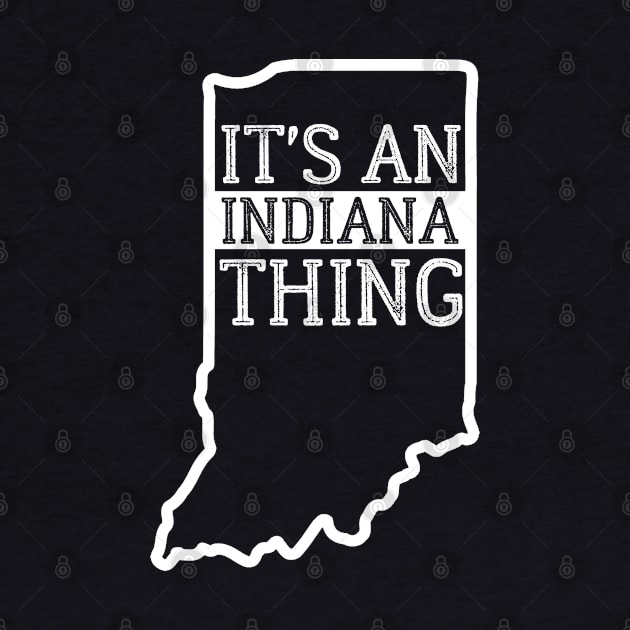 It's An Indiana Thing by Downtown Rose